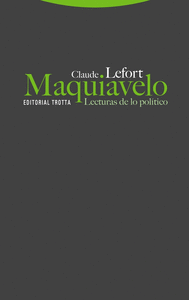 MAQUIAVELO. LECTURAS DE LO POLITICO