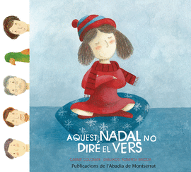 AQUEST NADAL NO DIR� EL VERS