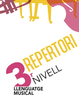 LLENGUATGE MUSICAL, NIVELL 3. REPERTORI