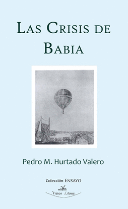 LA CRISIS DE BABIA