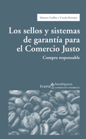 SELLOS Y SISTEMAS DE GARANT�A PARA EL COMERCIO JUSTO