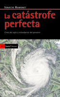 LA CAT�STROFE PERFECTA