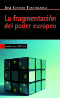 LA FRAGMENTACI�N DEL PODER EUROPEO