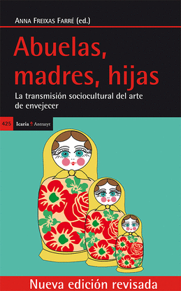 ABUELAS, MADRES, HIJAS