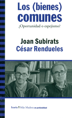 BIENES COMUNES, LOS.