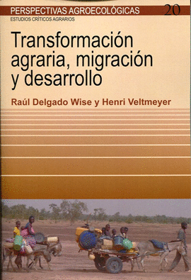 TRANSFORMACIN AGRARIA, MIGRACIN Y DESARROLLO