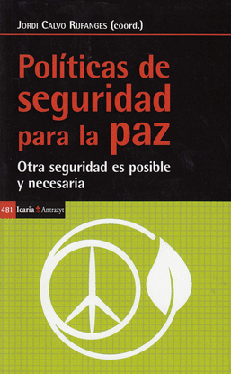 POL�TICAS DE SEGURIDAD PARA LA PAZ