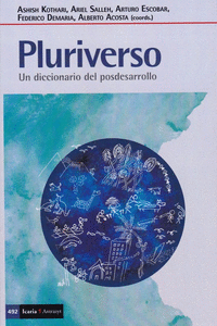 PLURIVERSO.UN DICCIONARIO DEL POSDESARROLLO