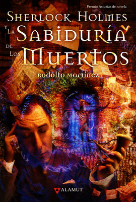 SHERLOCK HOLMES Y LA SABIDUR�A DE LOS MUERTOS