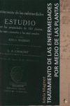 TRATAMIENTO DE LAS ENFERMEDADES POR MEDIO DE LAS PLANTAS