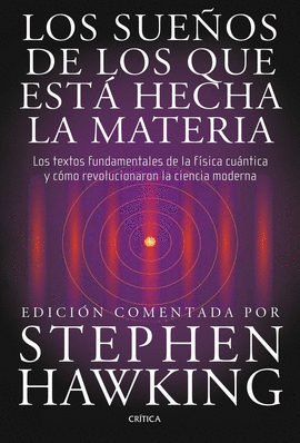 LOS SUE�OS DE LOS QUE EST� HECHA LA MATERIA