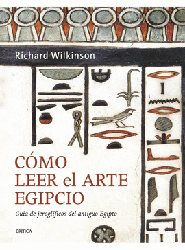 C�MO LEER EL ARTE EGIPCIO