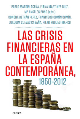 LAS CRISIS FINANCIERAS EN ESPA�A