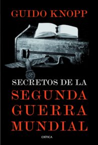 SECRETOS DE LA SEGUNDA GUERRA MUNDI