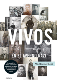 VIVOS EN EL AVERNO NAZI CAMPOS DE CONCENTRACION
