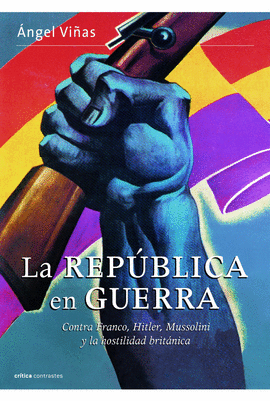 LA REP�BLICA  EN GUERRA