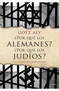 �POR QUE LOS ALEMANES? �POR QUE LOS JUDIOS?