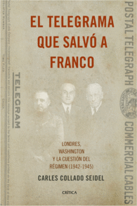 EL TELEGRAMA QUE SALV� A FRANCO