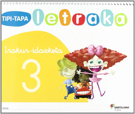 TIPI-TAPA LETRAKA IRAKUR IDAZKETA 3