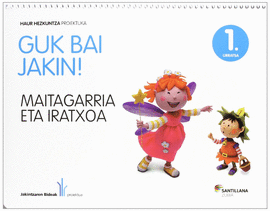 GUK BAI JAKIN! 1 URRATSA MAITAGARRIA