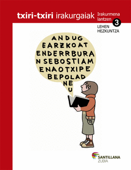 TXIRI-TXIRI IRAKURGAIAK IRAKURMENA LANTZEN 3 LEHEN HEZKUNTZA