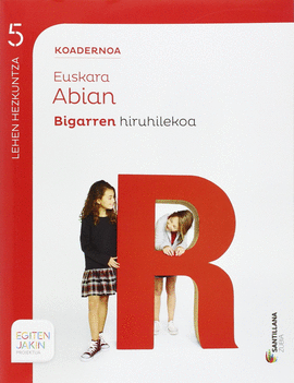KOADERNOA EUSKARA ABIAN 5 BIGARREN HIRUHILEKOA EGITEN JAKIN
