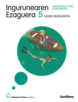 INGURUNEAREN EZAGUERA NAFARROAKO FORU KOMUNITATEA 5 LEHEN HEZKUNTZA JAKINTZAREN