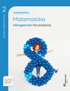 KOADERNOA MATEMATIKA 2 HIRUGARREN HIRUHILEKOA EGITEN JAKIN