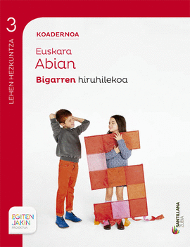 KOADERNOA EUSKARA ABIAN 3 BIGARREN HIRUHILEKOA EGITEN JAKIN