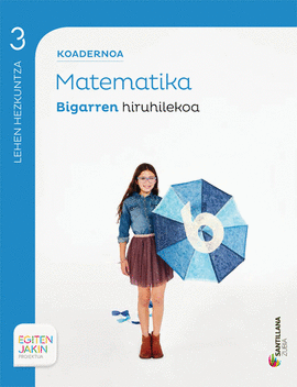 KOADERNOA MATEMATIKA 3 BIGARREN HIRUHILEKOA EGITEN JAKIN