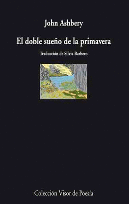 EL DOBLE SUE�O DE LA PRIMAVERA
