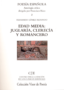 EDAD MEDIA: JUGLARIA, CLERECIA Y ROMANCERO