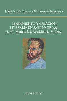 PENSAMIENTO Y CREACIN LITERARIA DE SABINO ORDS