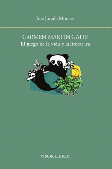 CARMEN MARTN GAITE. EL JUEGO DE LA VIDA Y LA LITERATURA