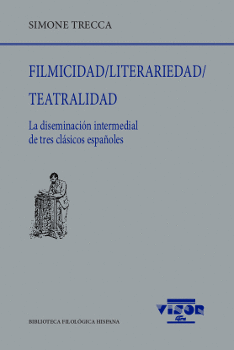 FILMICIDAD / LITERARIEDAD / TEATRALIDAD