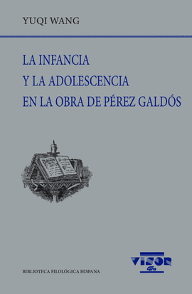 LA INFANCIA Y LA ADOLESCENCIA EN LA OBRA DE PREZ GALDS