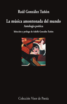 LA M�SICA AMONTONADA DEL MUNDO