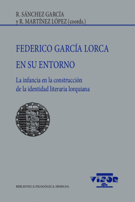 FEDERICO GARC�A LORCA EN SU ENTORNO