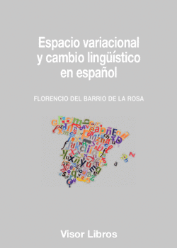 ESPACIO VARIACIONAL Y CAMBIO LING��STICO EN ESPA�OL