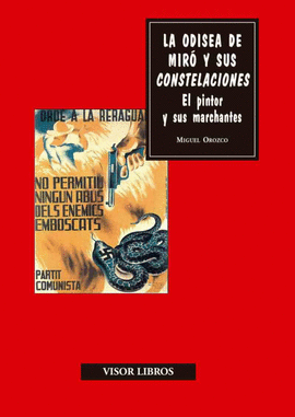 LA ODISEA DE MIR� Y SUS CONSTELACIONES