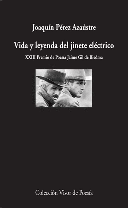 VIDA Y LEYENDA DEL JINETE EL�CTRICO