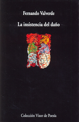 LA INSISTENCIA DEL DA�O