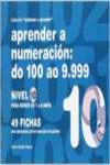 APRENDER A NUMERACIN (GALEGO) NIVEL 10: DO 100 AO 9.999