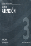 TALLER DE ATENCI�N, NIVEL 3