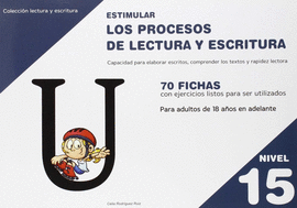 ESTIMULAR (NIVEL 15) LOS PROCESOS DE LECTURA Y ESCRITURA