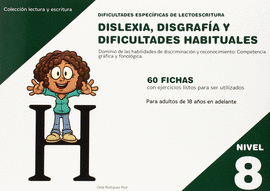 DIFICULTADES ESPECFICAS DE LECTOESCRITURA: DISLEXIA, DISGRAFA Y DIFICULTADES H