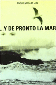Y DE PRONTO LA MAR