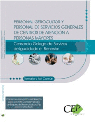 PERSONAL GEROCULTOR Y PERSONAL DE SERVICIOS GENERALES  DE CENTROS DE ATENCI�N A