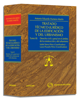 VOL 3 TRATADO T�CNICO JUR�DICO EDIFICACI�N Y URBANISMO