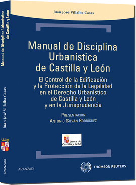 MANUAL DE DISCIPLINA URBAN�STICA DE CASTILLA Y LE�N - EL CONTROL DE LA EDIFICACI